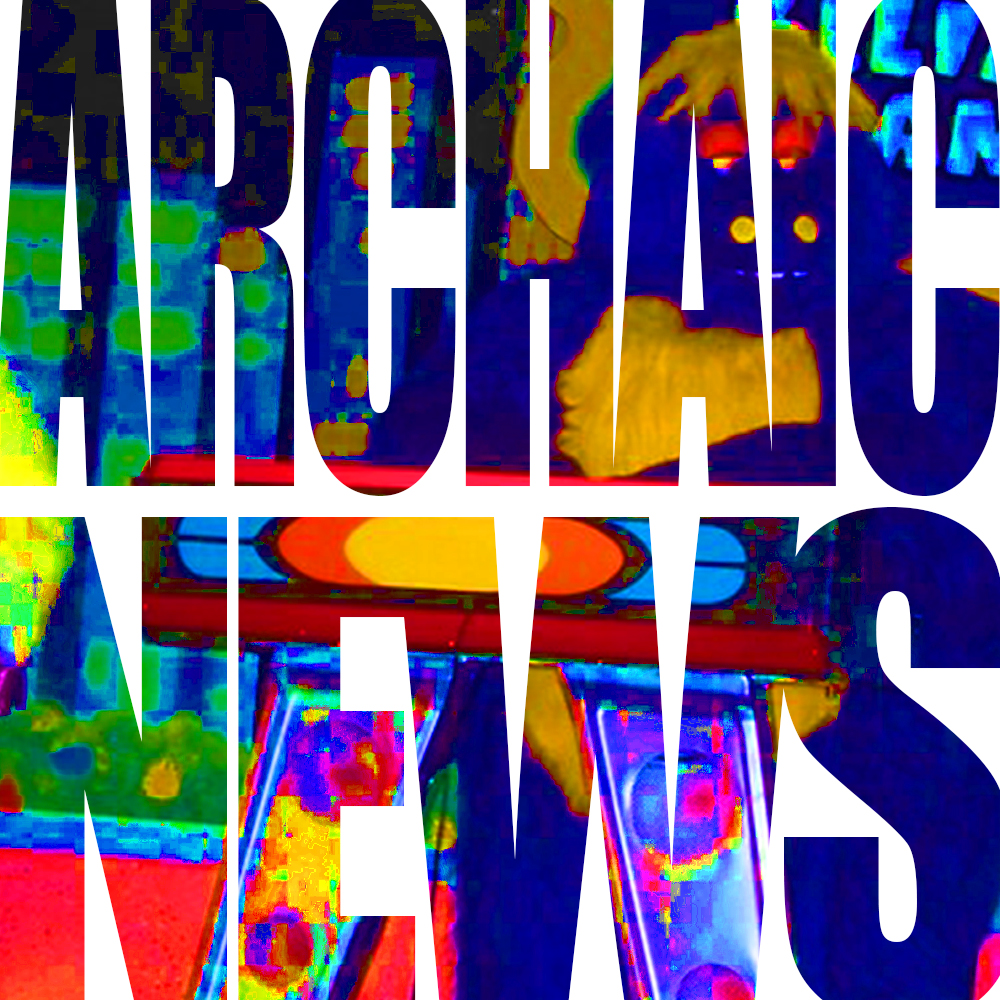 Archaic News 2019-11-21